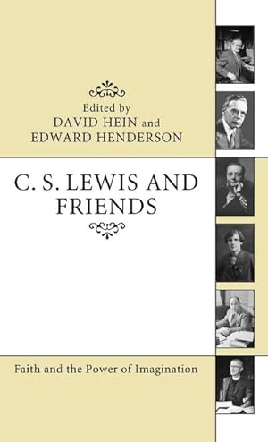 Seller image for C. S. Lewis and Friends for sale by BuchWeltWeit Ludwig Meier e.K.