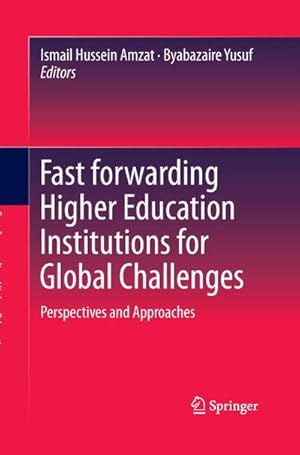 Seller image for Fast forwarding Higher Education Institutions for Global Challenges for sale by BuchWeltWeit Ludwig Meier e.K.