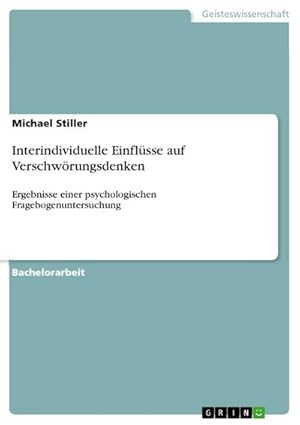 Seller image for Interindividuelle Einflsse auf Verschwrungsdenken for sale by BuchWeltWeit Ludwig Meier e.K.