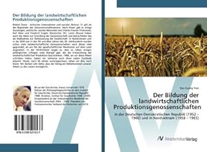 Imagen del vendedor de Der Bildung der landwirtschaftlichen Produktionsgenossenschaften a la venta por BuchWeltWeit Ludwig Meier e.K.