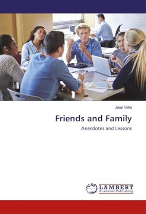 Image du vendeur pour Friends and Family mis en vente par BuchWeltWeit Ludwig Meier e.K.