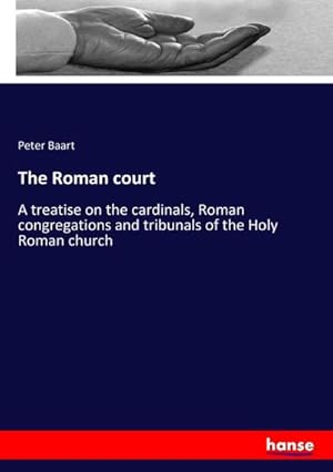 Seller image for The Roman court for sale by BuchWeltWeit Ludwig Meier e.K.