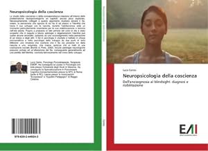 Bild des Verkufers fr Neuropsicologia della coscienza zum Verkauf von BuchWeltWeit Ludwig Meier e.K.
