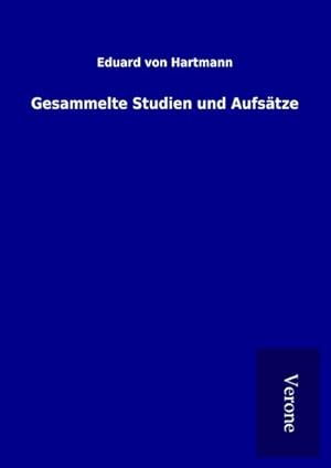 Bild des Verkufers fr Gesammelte Studien und Aufstze zum Verkauf von BuchWeltWeit Ludwig Meier e.K.