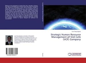 Image du vendeur pour Strategic Human Resource Management of Viet Cafe (VCF) Company mis en vente par BuchWeltWeit Ludwig Meier e.K.