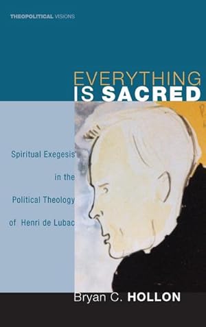 Image du vendeur pour Everything Is Sacred mis en vente par BuchWeltWeit Ludwig Meier e.K.