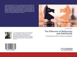 Imagen del vendedor de The Dilemma of Religiosity and Rationality a la venta por BuchWeltWeit Ludwig Meier e.K.