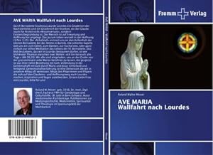 Seller image for AVE MARIA Wallfahrt nach Lourdes for sale by BuchWeltWeit Ludwig Meier e.K.