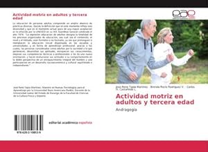 Seller image for Actividad motriz en adultos y tercera edad for sale by BuchWeltWeit Ludwig Meier e.K.