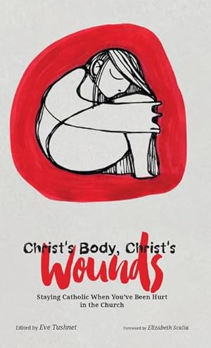 Seller image for Christ's Body, Christ's Wounds for sale by BuchWeltWeit Ludwig Meier e.K.