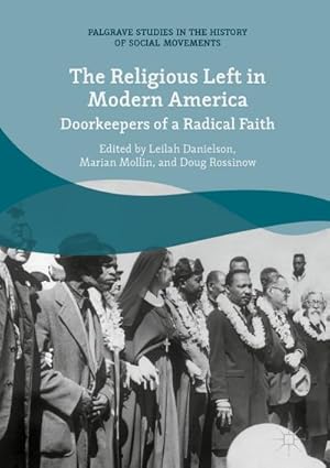 Seller image for The Religious Left in Modern America for sale by BuchWeltWeit Ludwig Meier e.K.