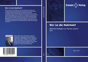 Imagen del vendedor de Wer ist die Wahrheit? a la venta por BuchWeltWeit Ludwig Meier e.K.