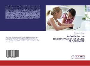 Imagen del vendedor de A Guide to the Implementation of ECCDE PROGRAMME a la venta por BuchWeltWeit Ludwig Meier e.K.