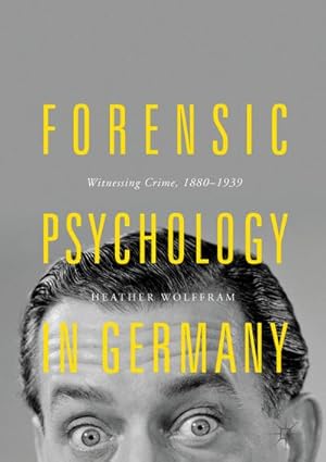 Seller image for Forensic Psychology in Germany for sale by BuchWeltWeit Ludwig Meier e.K.