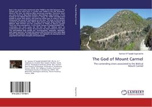 Seller image for The God of Mount Carmel for sale by BuchWeltWeit Ludwig Meier e.K.