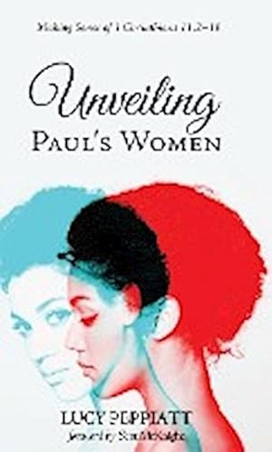 Seller image for Unveiling Paul's Women for sale by BuchWeltWeit Ludwig Meier e.K.