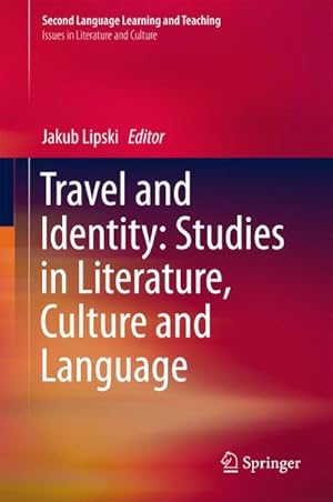 Imagen del vendedor de Travel and Identity: Studies in Literature, Culture and Language a la venta por BuchWeltWeit Ludwig Meier e.K.