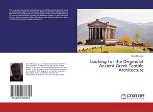 Immagine del venditore per Looking for the Origins of Ancient Greek Temple Architecture venduto da BuchWeltWeit Ludwig Meier e.K.