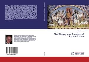 Seller image for The Theory and Practice of Pastoral Care for sale by BuchWeltWeit Ludwig Meier e.K.