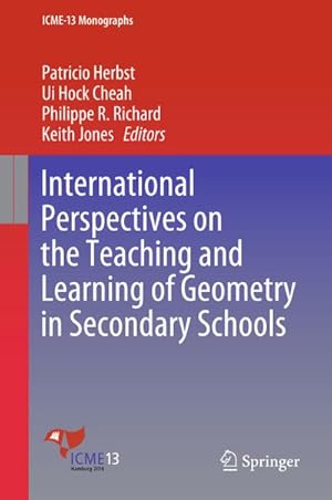 Seller image for International Perspectives on the Teaching and Learning of Geometry in Secondary Schools for sale by BuchWeltWeit Ludwig Meier e.K.
