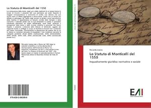 Immagine del venditore per Lo Statuto di Monticelli del 1550 venduto da BuchWeltWeit Ludwig Meier e.K.