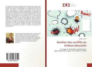 Seller image for Gestion des conflits en milieux ducatifs for sale by BuchWeltWeit Ludwig Meier e.K.