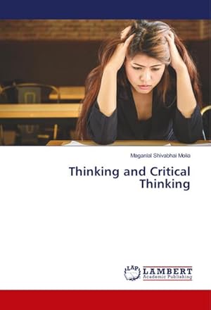 Imagen del vendedor de Thinking and Critical Thinking a la venta por BuchWeltWeit Ludwig Meier e.K.