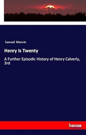 Seller image for Henry Is Twenty for sale by BuchWeltWeit Ludwig Meier e.K.