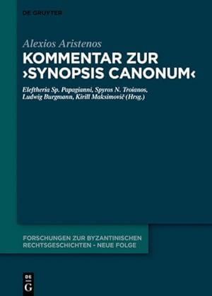 Seller image for Kommentar zur "Synopsis canonum" for sale by BuchWeltWeit Ludwig Meier e.K.