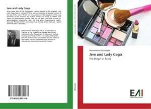 Immagine del venditore per Jem and Lady Gaga venduto da BuchWeltWeit Ludwig Meier e.K.