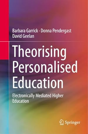 Seller image for Theorising Personalised Education for sale by BuchWeltWeit Ludwig Meier e.K.