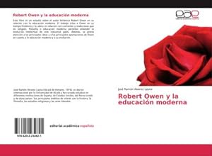 Seller image for Robert Owen y la educacin moderna for sale by BuchWeltWeit Ludwig Meier e.K.