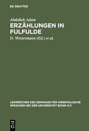 Imagen del vendedor de Erzhlungen in Fulfulde a la venta por BuchWeltWeit Ludwig Meier e.K.