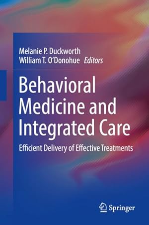 Image du vendeur pour Behavioral Medicine and Integrated Care mis en vente par BuchWeltWeit Ludwig Meier e.K.