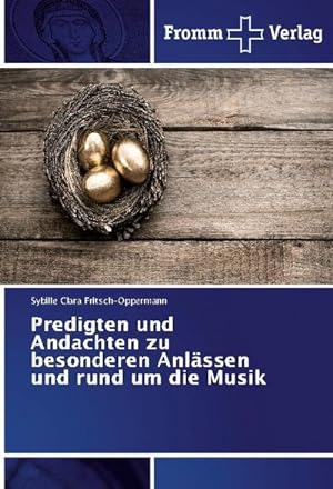 Imagen del vendedor de Predigten und Andachten zu besonderen Anlssen und rund um die Musik a la venta por BuchWeltWeit Ludwig Meier e.K.