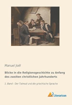 Bild des Verkufers fr Blicke in die Religionsgeschichte zu Anfang des zweiten christlichen Jahrhunderts zum Verkauf von BuchWeltWeit Ludwig Meier e.K.