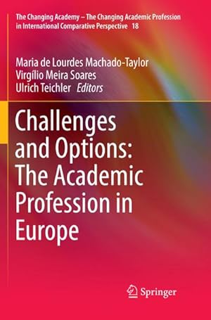 Seller image for Challenges and Options: The Academic Profession in Europe for sale by BuchWeltWeit Ludwig Meier e.K.