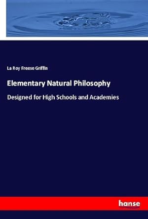 Seller image for Elementary Natural Philosophy for sale by BuchWeltWeit Ludwig Meier e.K.