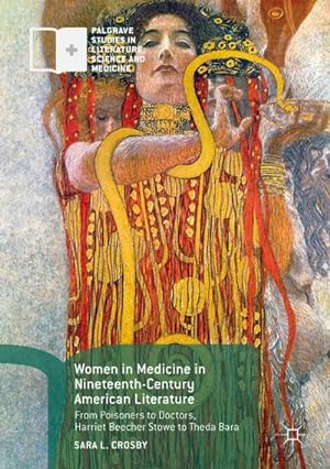 Immagine del venditore per Women in Medicine in Nineteenth-Century American Literature venduto da BuchWeltWeit Ludwig Meier e.K.