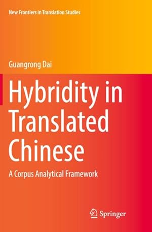 Immagine del venditore per Hybridity in Translated Chinese venduto da BuchWeltWeit Ludwig Meier e.K.