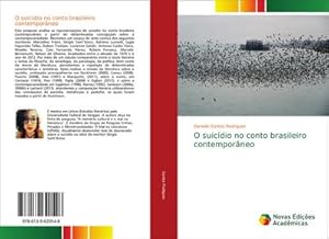 Seller image for O suicdio no conto brasileiro contemporneo for sale by BuchWeltWeit Ludwig Meier e.K.