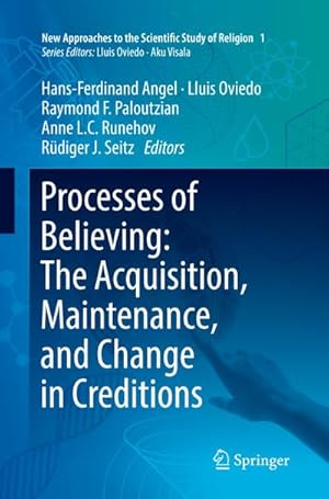 Imagen del vendedor de Processes of Believing: The Acquisition, Maintenance, and Change in Creditions a la venta por BuchWeltWeit Ludwig Meier e.K.