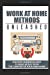 Seller image for Work At Home Methods [Soft Cover ] for sale by booksXpress