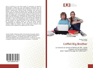 Imagen del vendedor de L'effet Big Brother a la venta por BuchWeltWeit Ludwig Meier e.K.