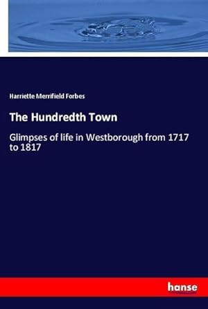 Imagen del vendedor de The Hundredth Town a la venta por BuchWeltWeit Ludwig Meier e.K.