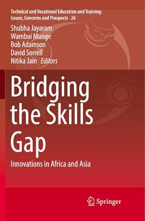 Immagine del venditore per Bridging the Skills Gap venduto da BuchWeltWeit Ludwig Meier e.K.