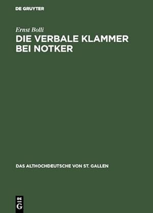 Seller image for Die verbale Klammer bei Notker for sale by BuchWeltWeit Ludwig Meier e.K.