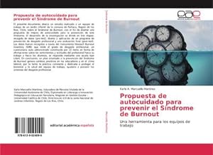 Seller image for Propuesta de autocuidado para prevenir el Sndrome de Burnout for sale by BuchWeltWeit Ludwig Meier e.K.