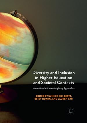 Bild des Verkufers fr Diversity and Inclusion in Higher Education and Societal Contexts zum Verkauf von BuchWeltWeit Ludwig Meier e.K.