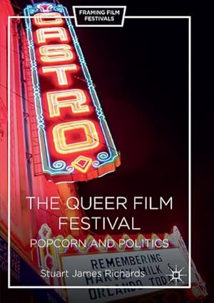 Seller image for The Queer Film Festival for sale by BuchWeltWeit Ludwig Meier e.K.